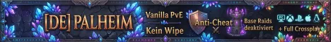 [DE] Palheim • Crossplay Vanilla PvE • Kein Wipe 24/7