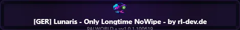 [GER] Lunaris - Only Longtime NoWipe - by rl-dev.de