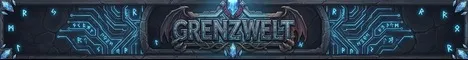 Grenzwelt [SERVERSTART 10.08.2026] [PVE] [CROSSPLAY] [LOW RATES] [KEINE WIPES]