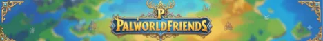 PalworldFriends [PVE|Crossplay|24/7]