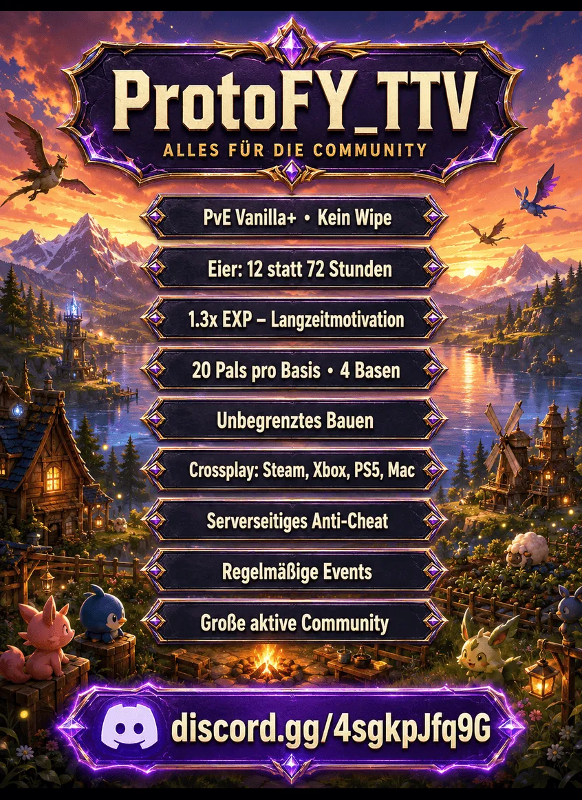Serverbeschreibungs Banner von *NEU* ProtoFY_TTV • Crossplay PvE Vanilla+ • Kein Wipe • Events